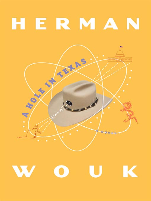 Title details for A Hole in Texas by Herman Wouk - Available